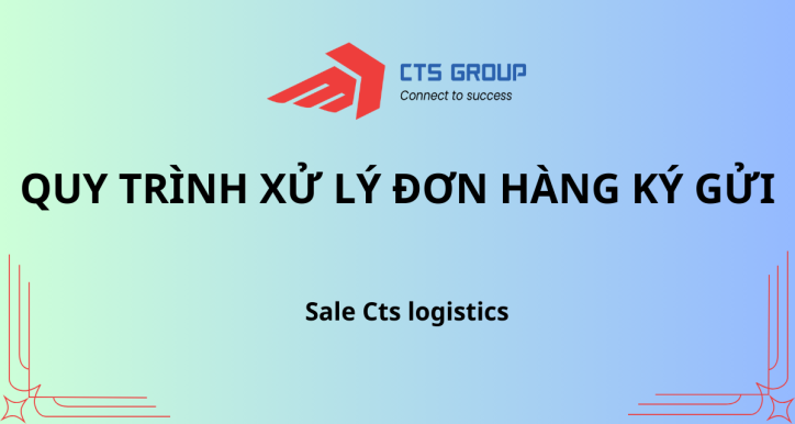 Quy trình xử lý đơn hàng ký gửi
