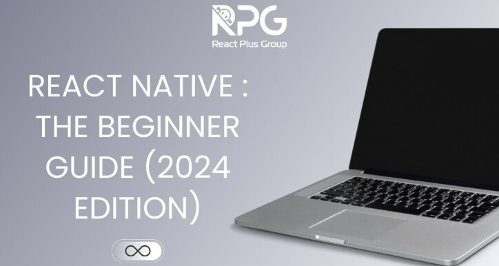 RP.24.029_React Native : The beginner guide (2024 Edition)