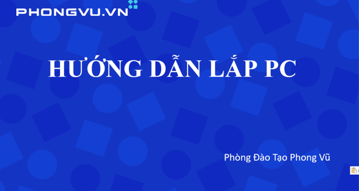 LẮP RÁP PC
