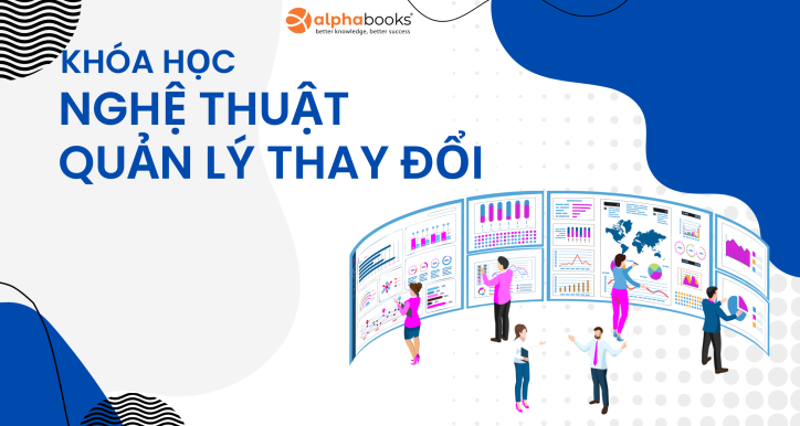 Change Management: Chuyển kháng cự thành thích ứng hiệu quả trong tổ chức