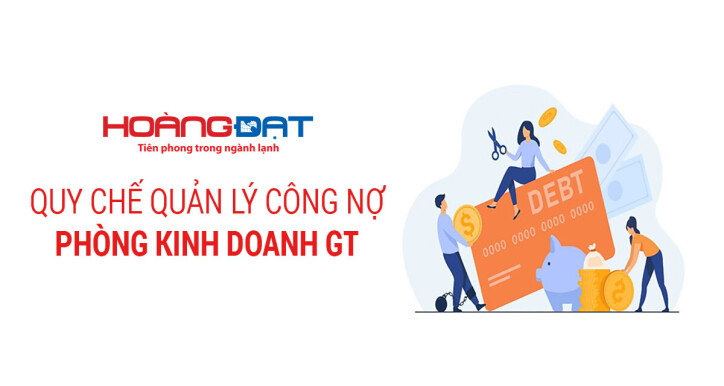 Quy chế Quản lý công nợ phòng Kinh doanh GT