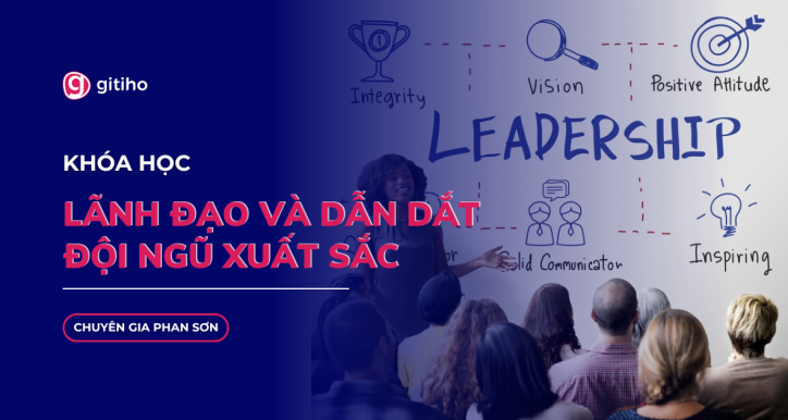 Nghệ thuật lãnh đạo: truyền cảm hứng & đạt kết quả vượt trội