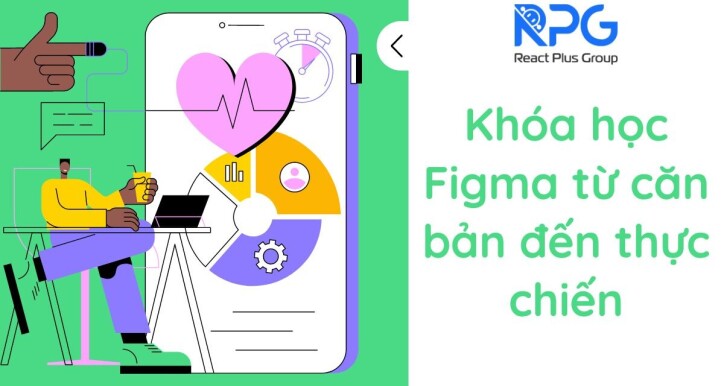 RP.24.163_Khóa học Figma từ căn bản đến thực chiến