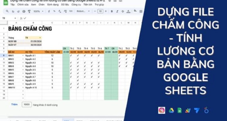 Từng bước dựng file chấm công - tính lương cơ bản bằng Google Sheets từ A-Z
