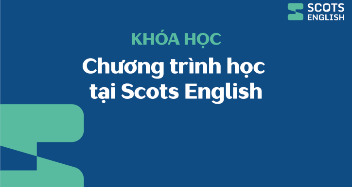 Khóa học Đào tạo chương trình học tại Scots English