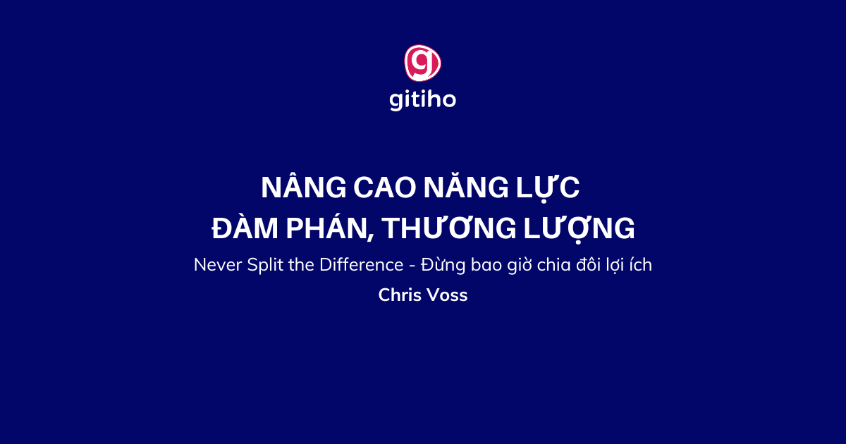 Kỹ năng đàm phán và thương thuyết