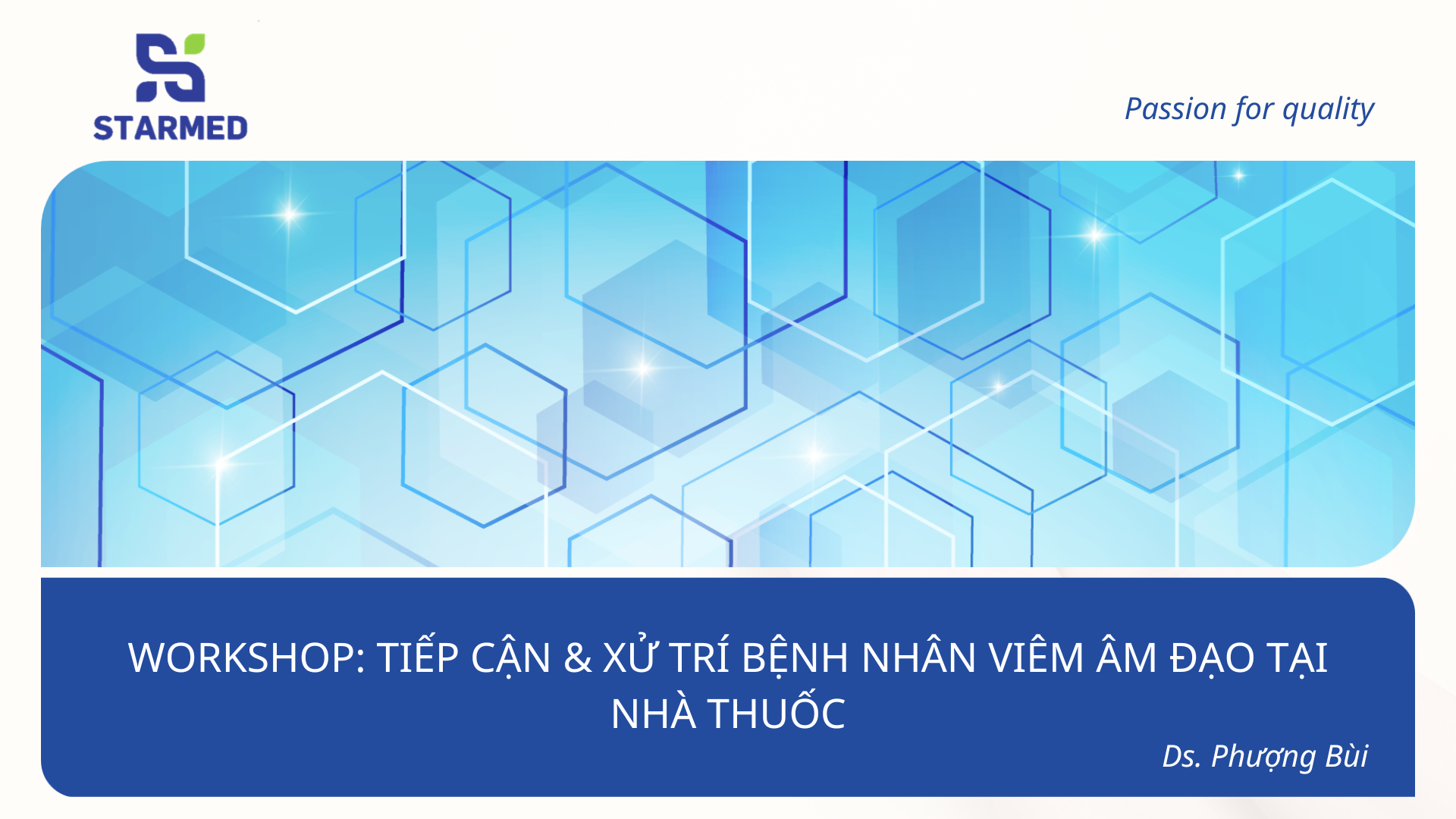 Tiếp cận và xử lý BN viêm âm đạo tại nhà thuốc