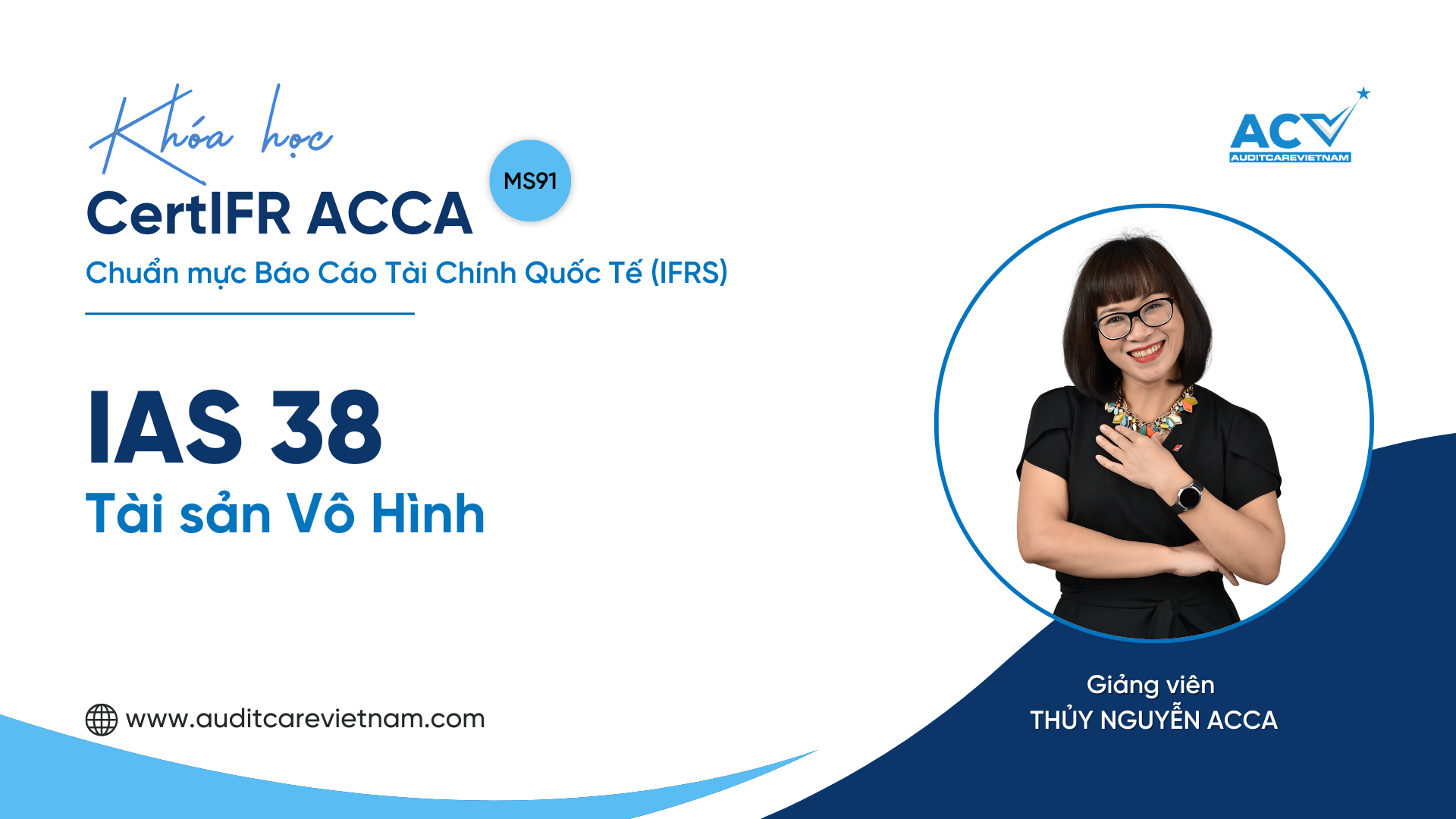 IAS 38: Quản trị tài sản vô hình từ nhận diện, định giá đến ứng dụng