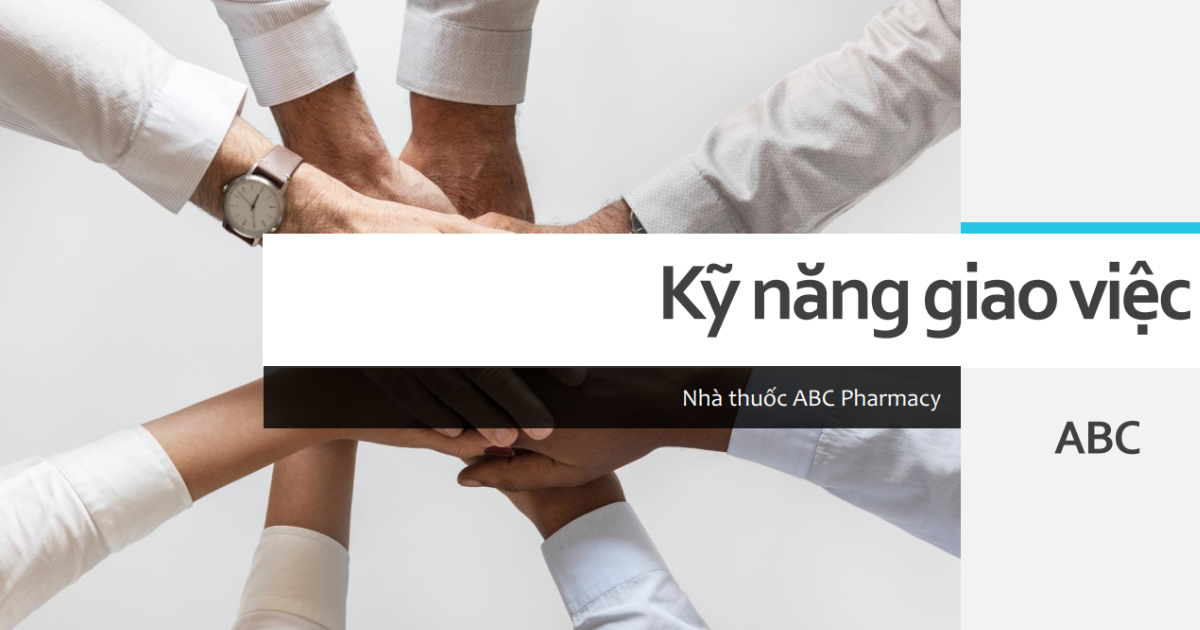 KỸ NĂNG GIAO VIỆC