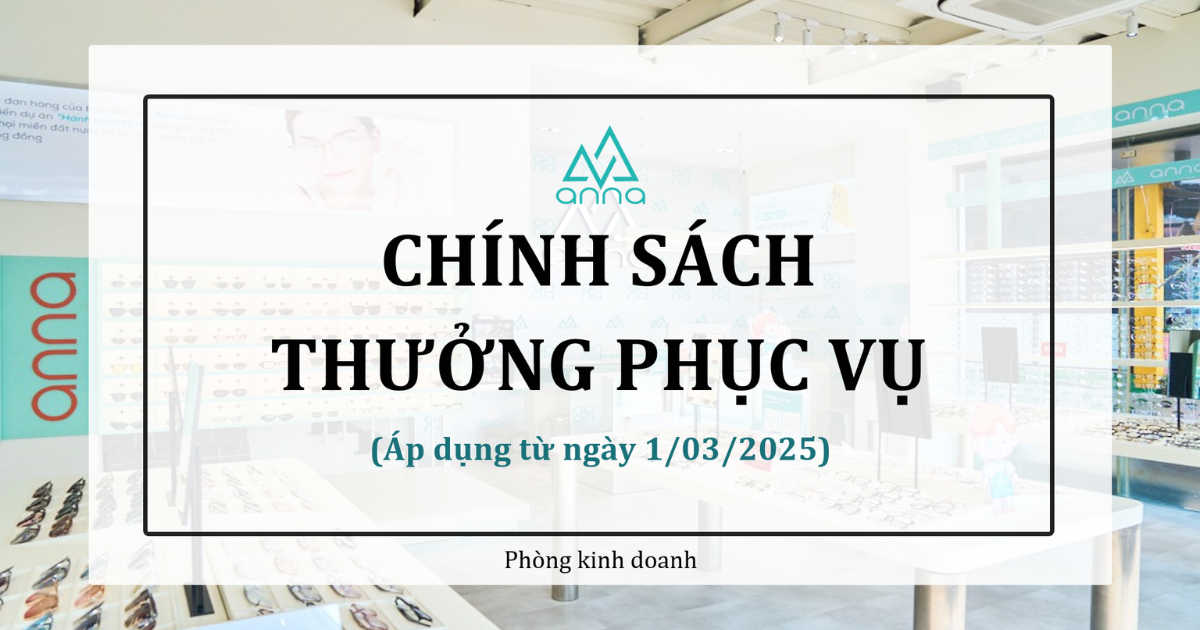 Chính sách thưởng phục vụ khối cửa hàng (Áp dụng từ 1/03/2025)