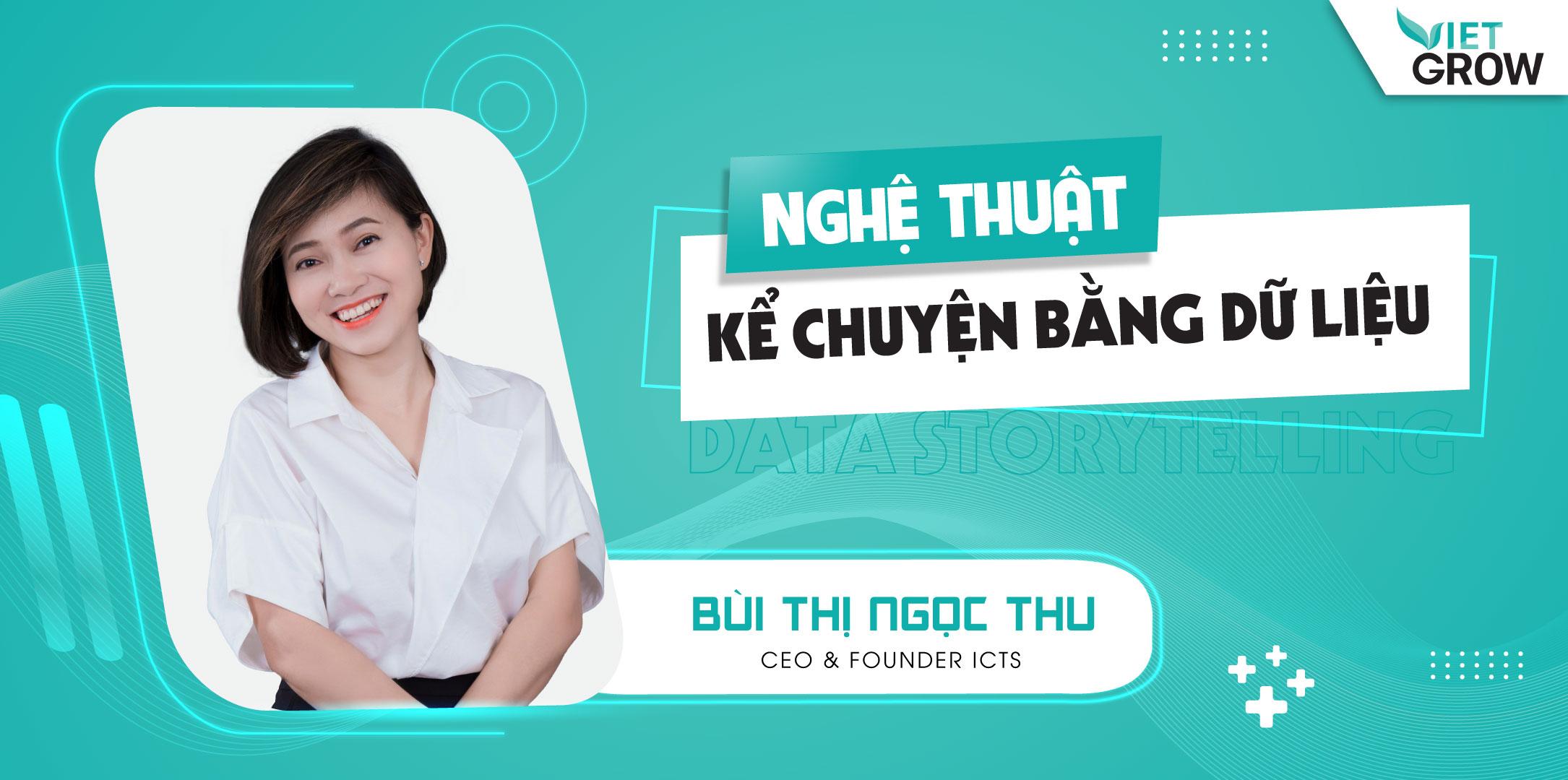 Data Storytelling - Nghệ thuật kể chuyện bằng dữ liệu