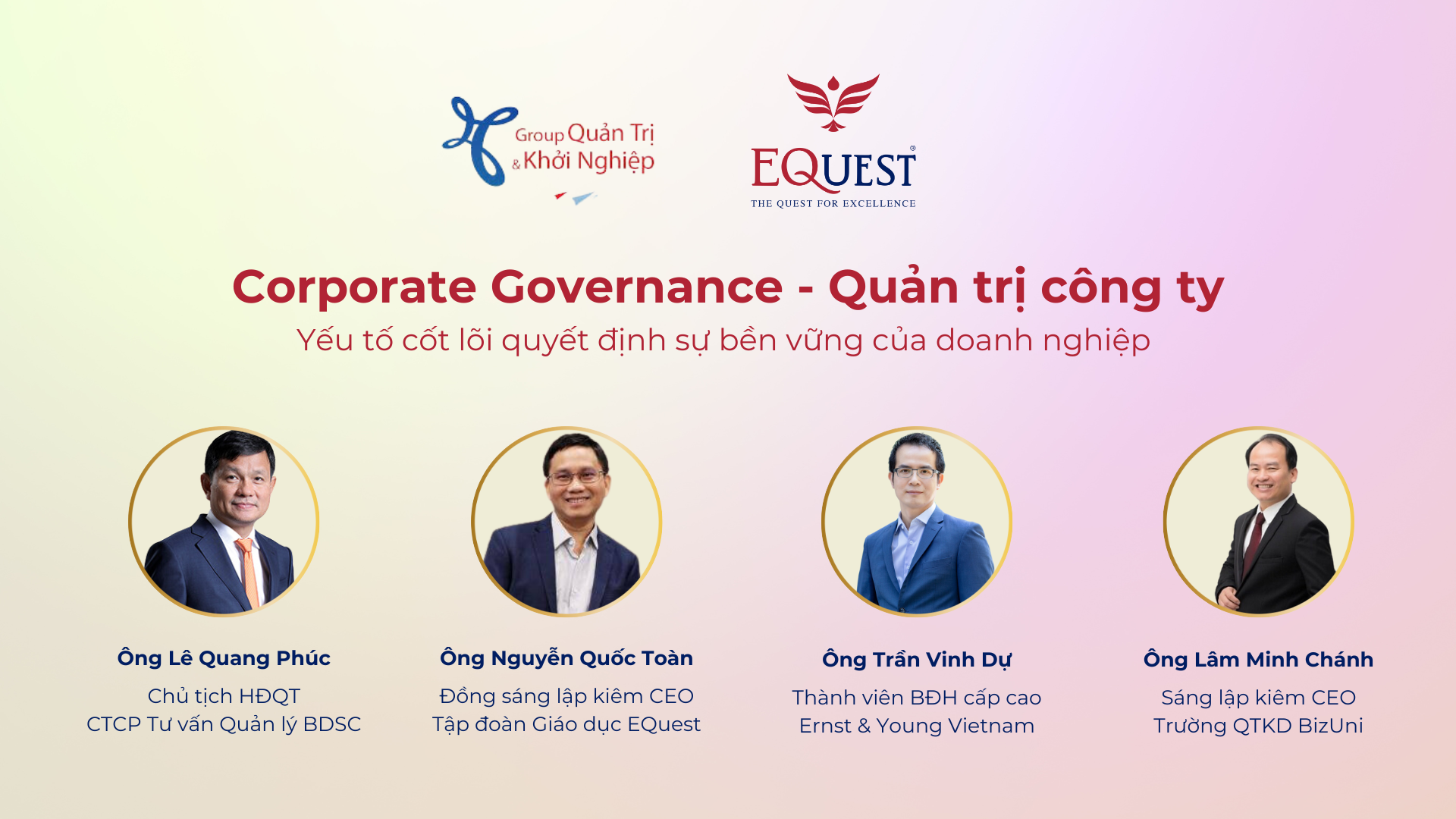 [Webinar] Corporate Governance - Quản trị công ty - Yếu tố cốt lõi để duy trì sự bền vững của doanh nghiệp