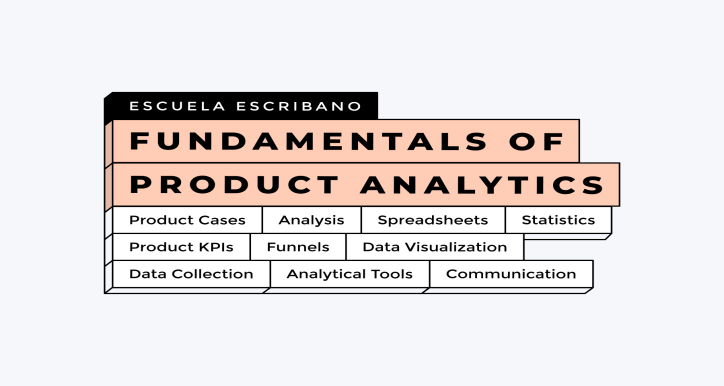Fundamentals of Product Analytics: Phân tích dữ liệu để tối ưu sản phẩm