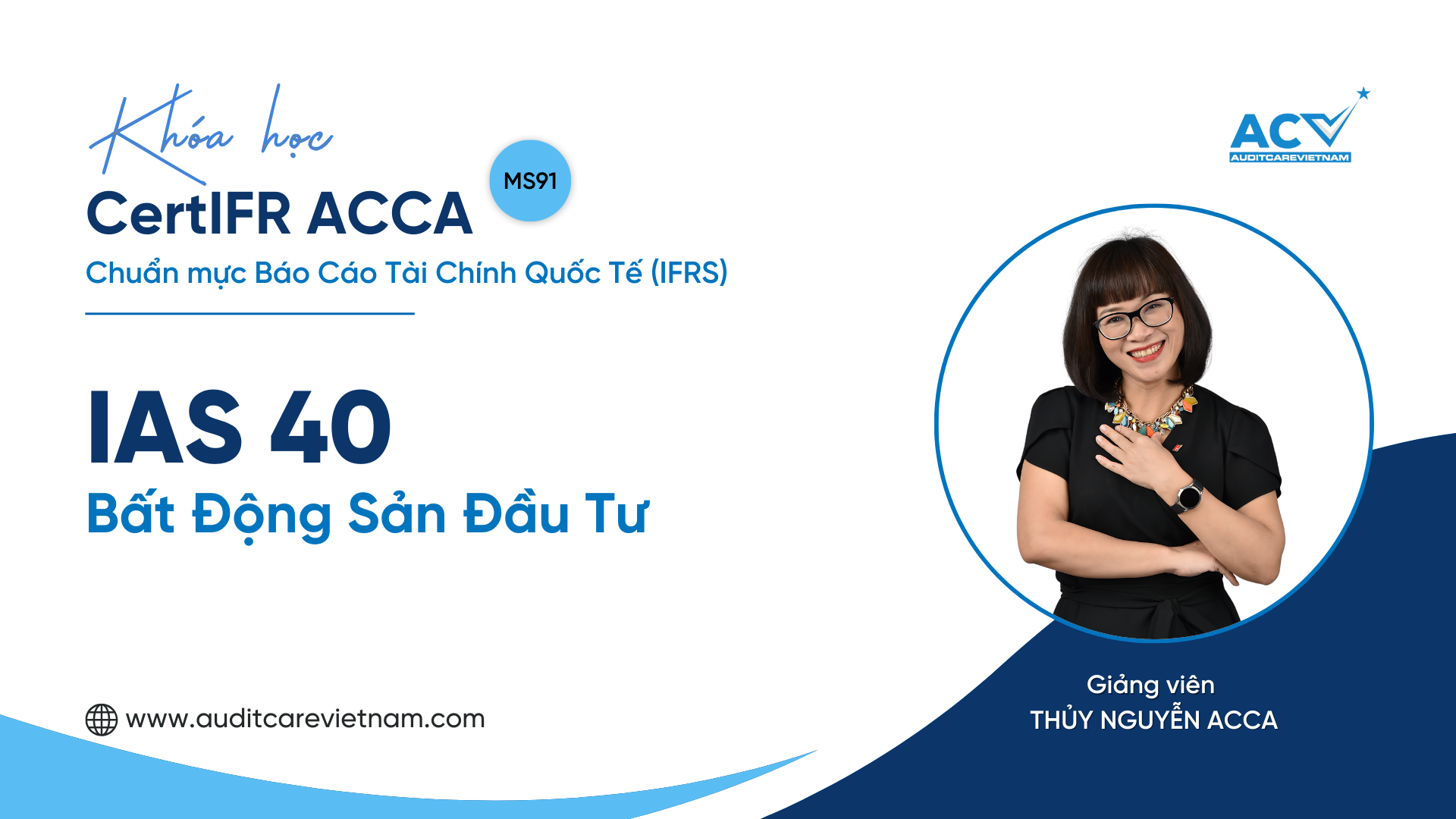 IAS 40: Quản lý và trình bày bất động sản đầu tư theo IFRS