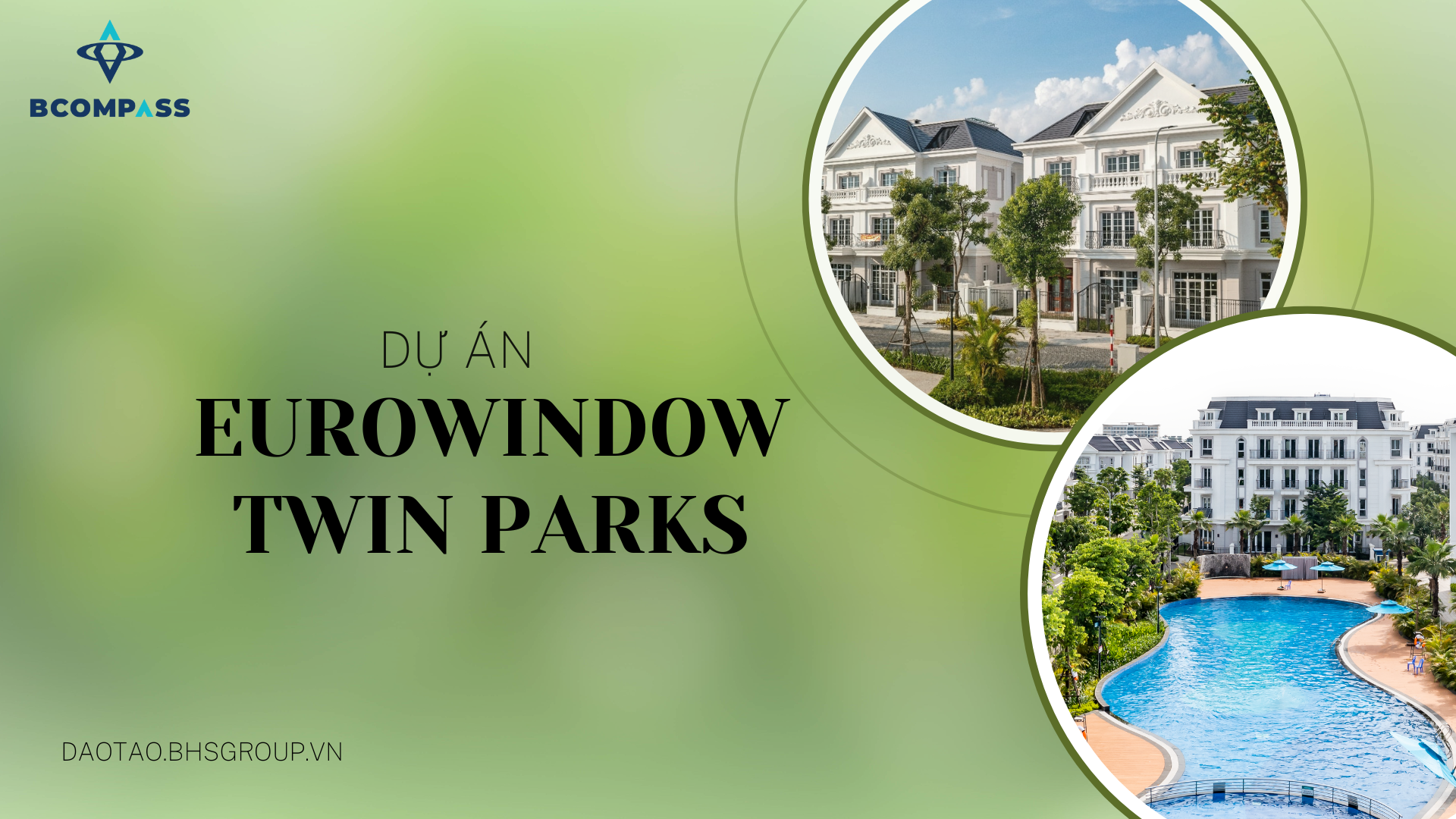 Đào tạo Dự án Eurowindow Twin Parks