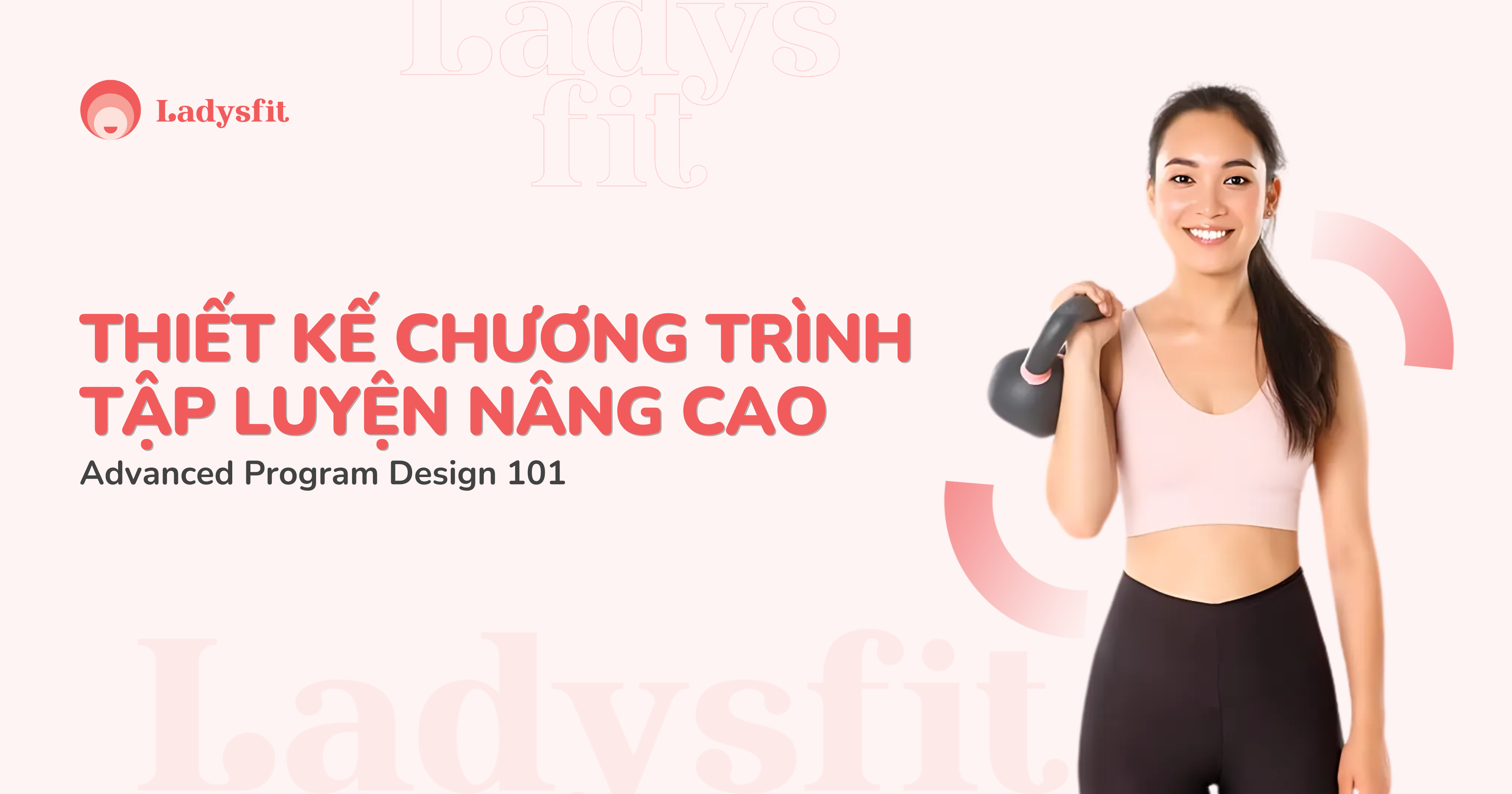 Thiết kế chương trình tập luyện nâng cao - APD101