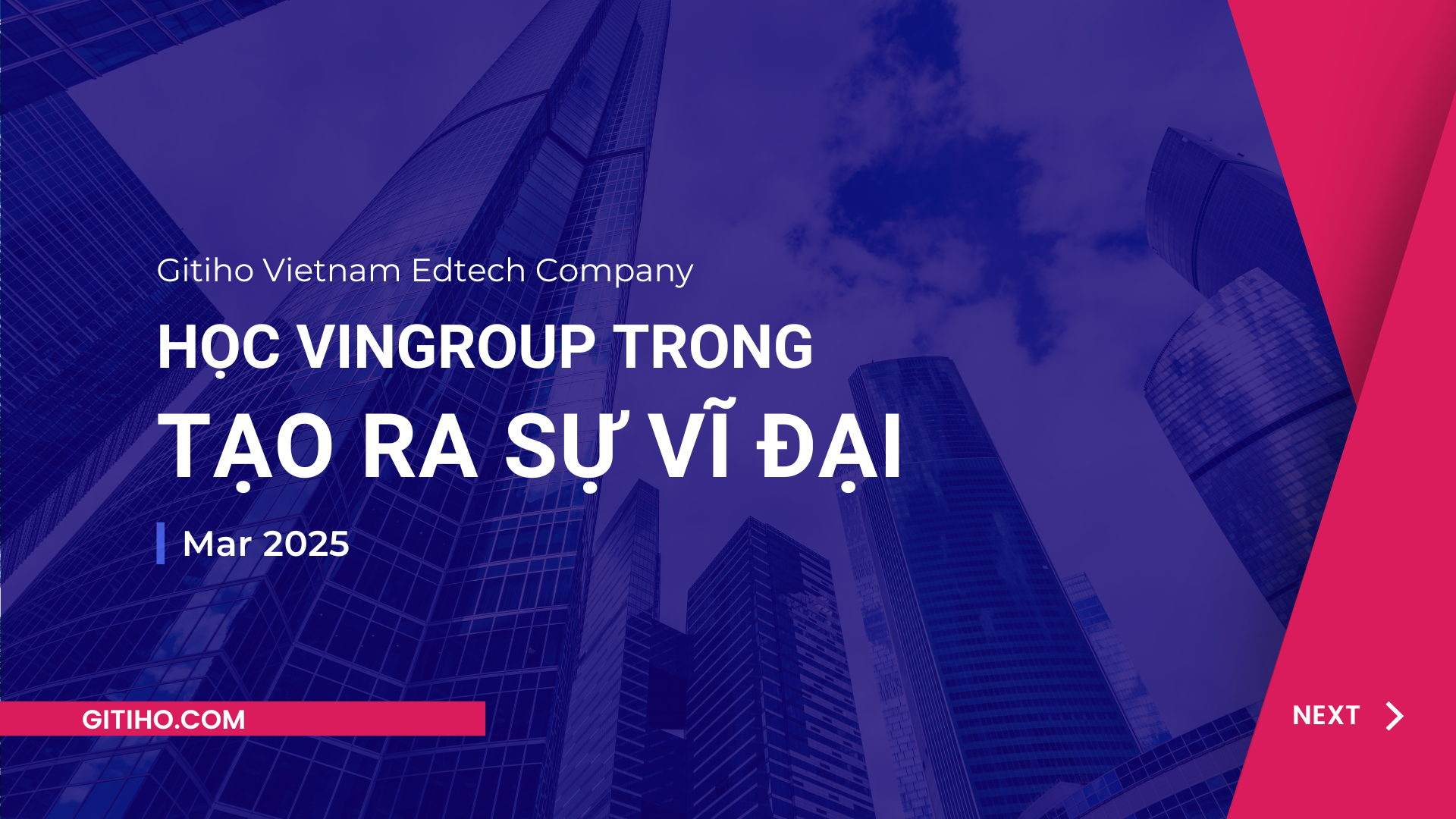 Học cách VinGroup xây dựng hệ thống