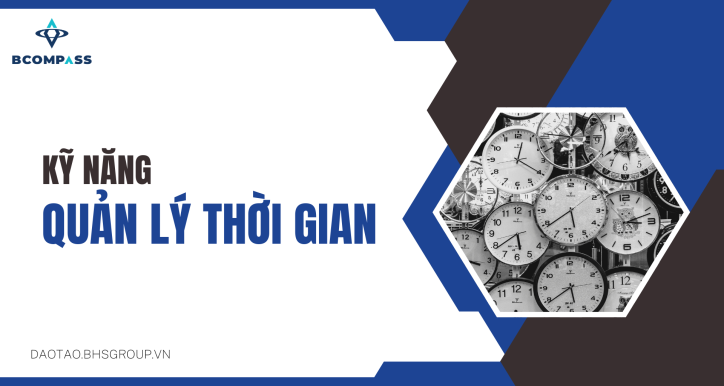 Kỹ năng quản lý thời gian cho môi giới Bất động sản