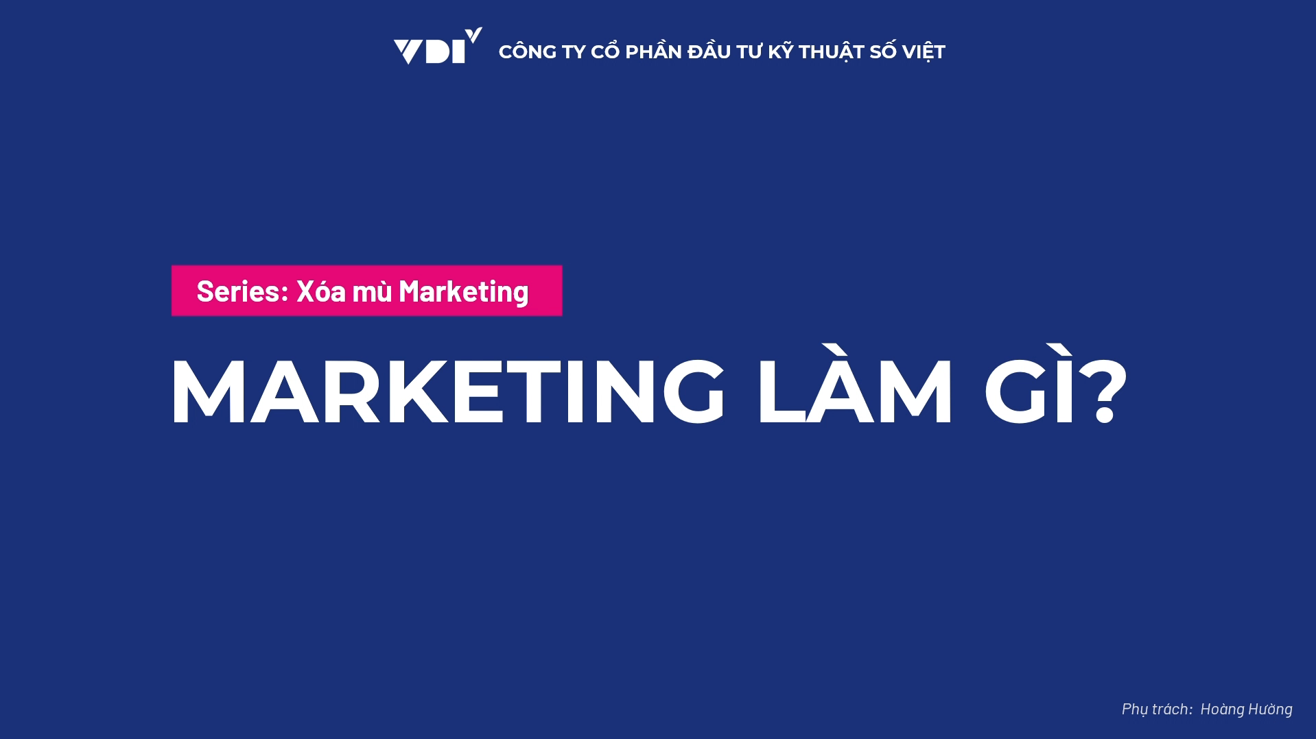 Xóa mù Marketing và những điều bạn cần biết
