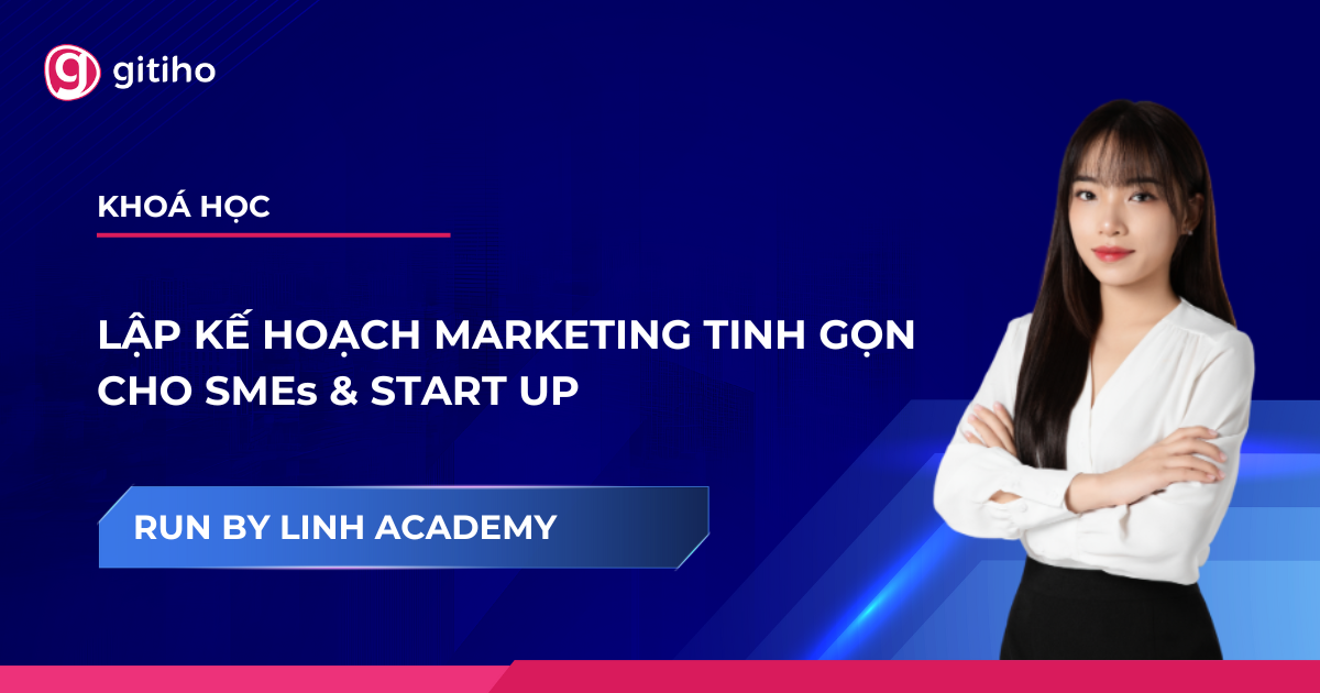 Lean Marketing Plan: Công cụ bứt phá tăng trưởng kinh doanh năm 2025