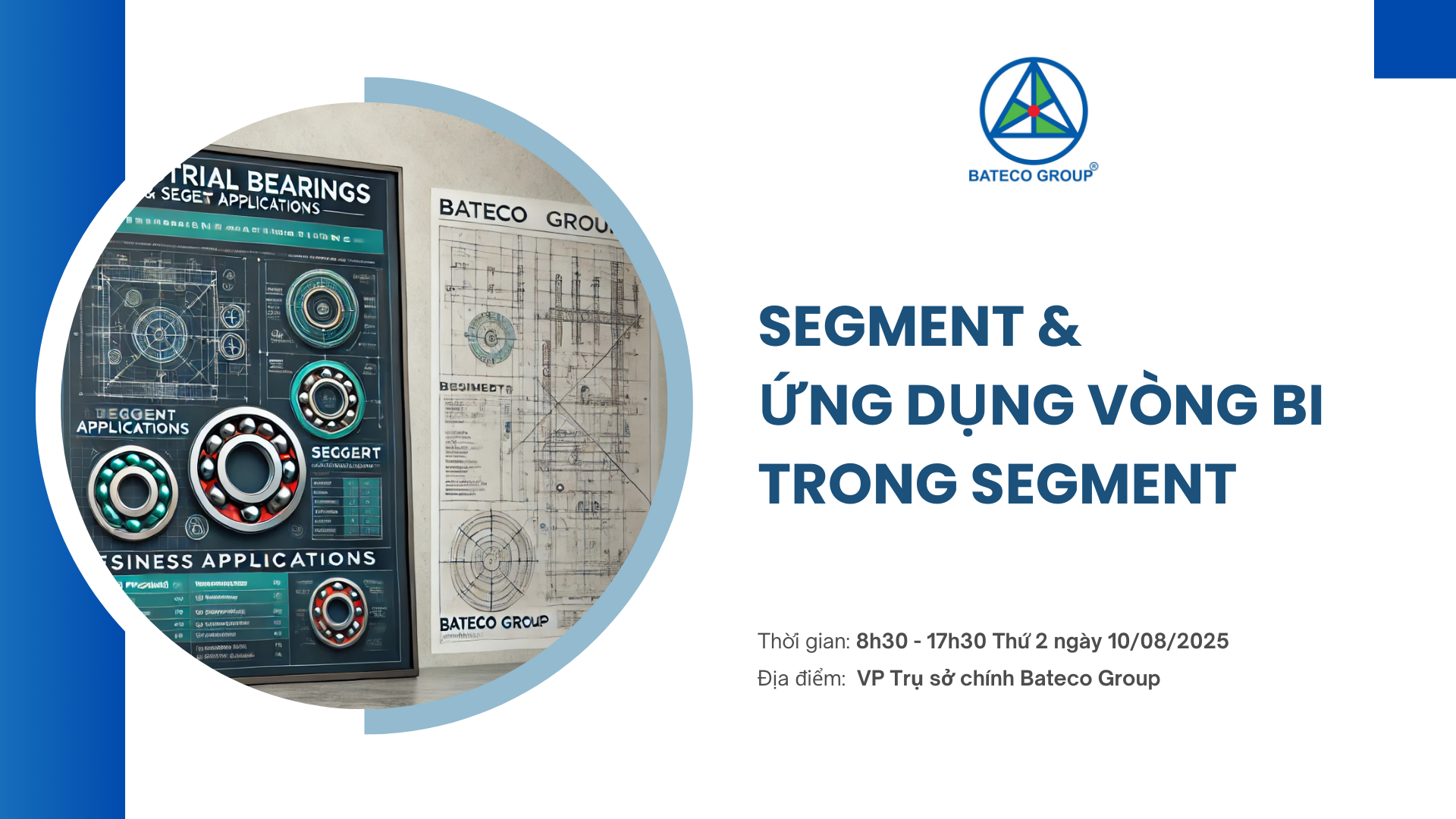 Segment và ứng dụng vòng bi trong Segment