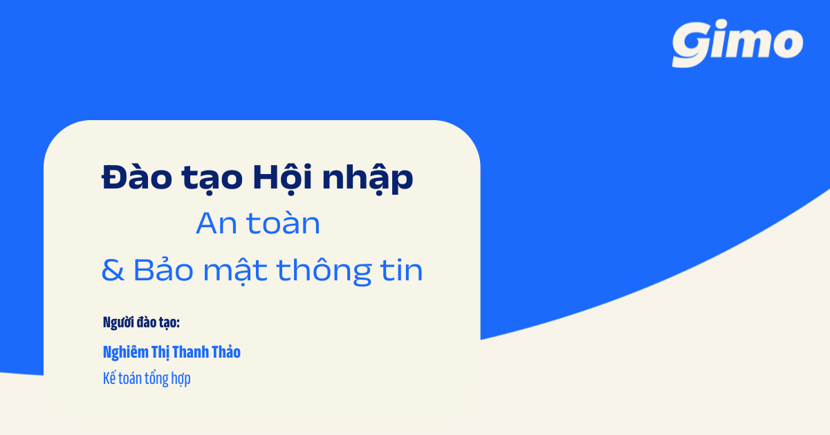 Đào tạo Hội nhập – An toàn & Bảo mật Thông tin