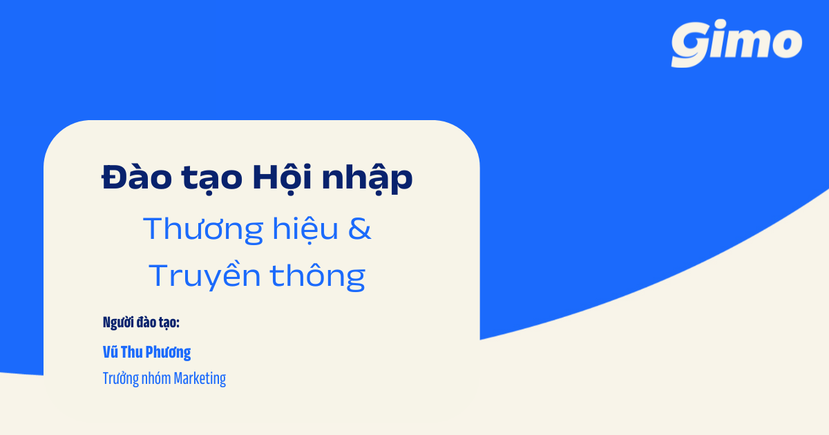 Đào tạo Hội nhập – Thương hiệu & Truyền thông