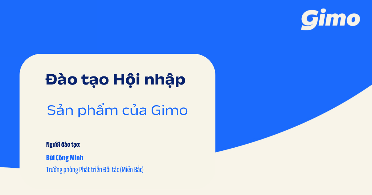 Đào tạo Hội nhập – Sản phẩm của GIMO