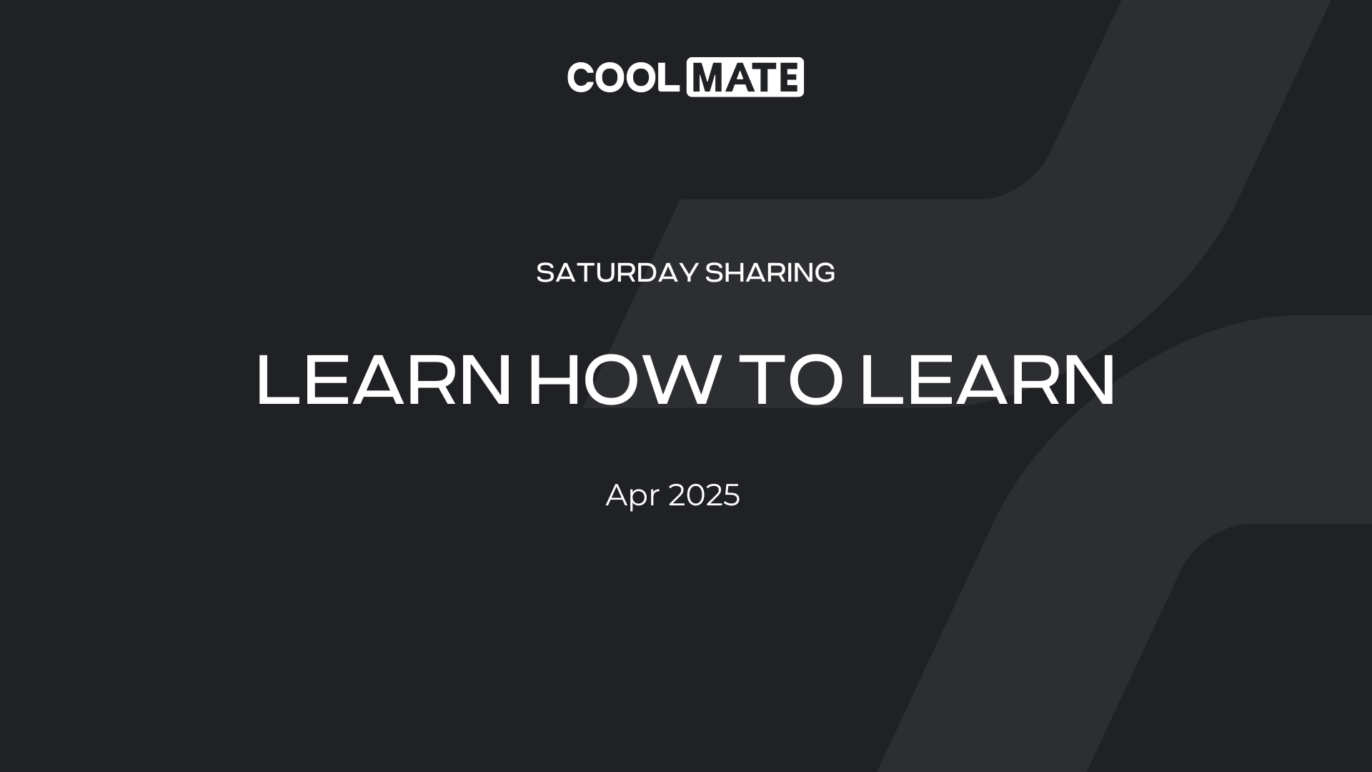 Learn how to learn - Học cách học