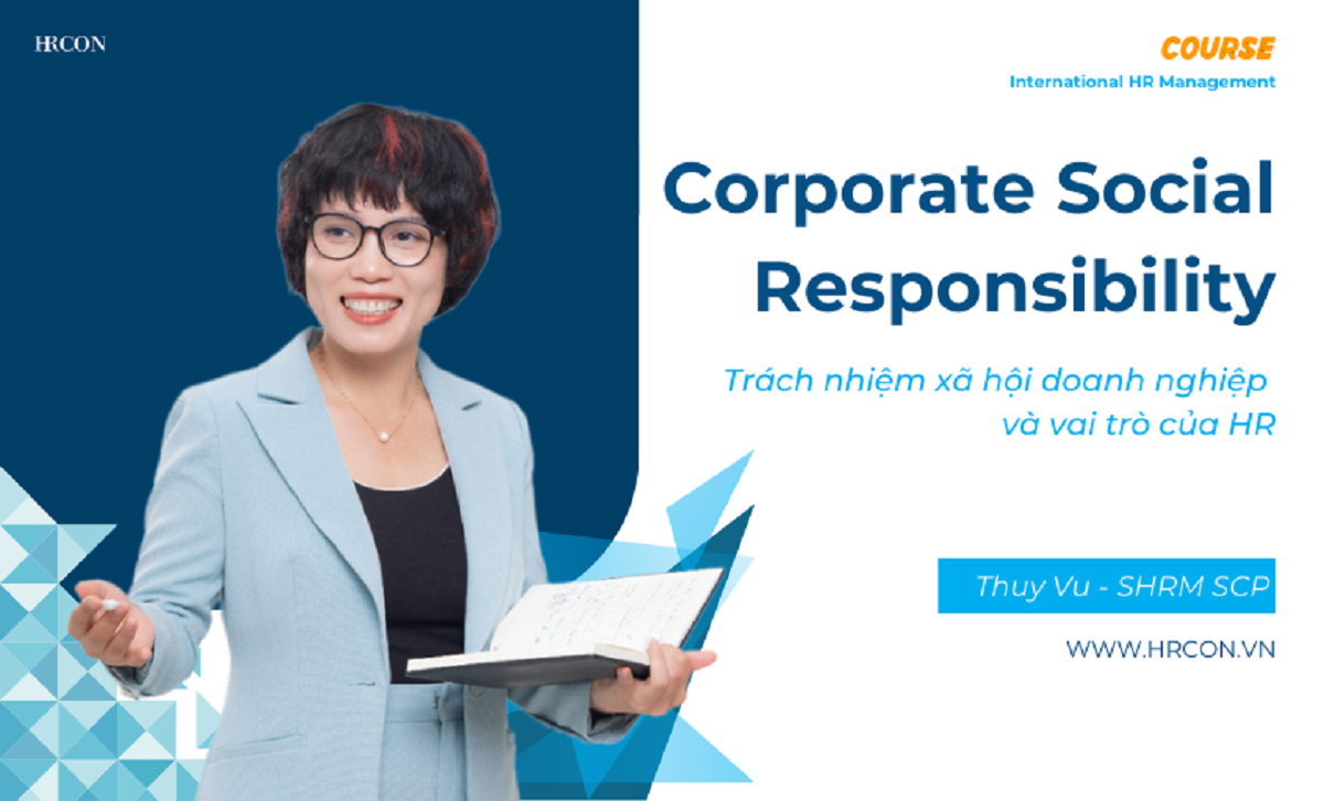 CSR Strategy: Quản trị trách nhiệm xã hội gắn với phát triển bền vững