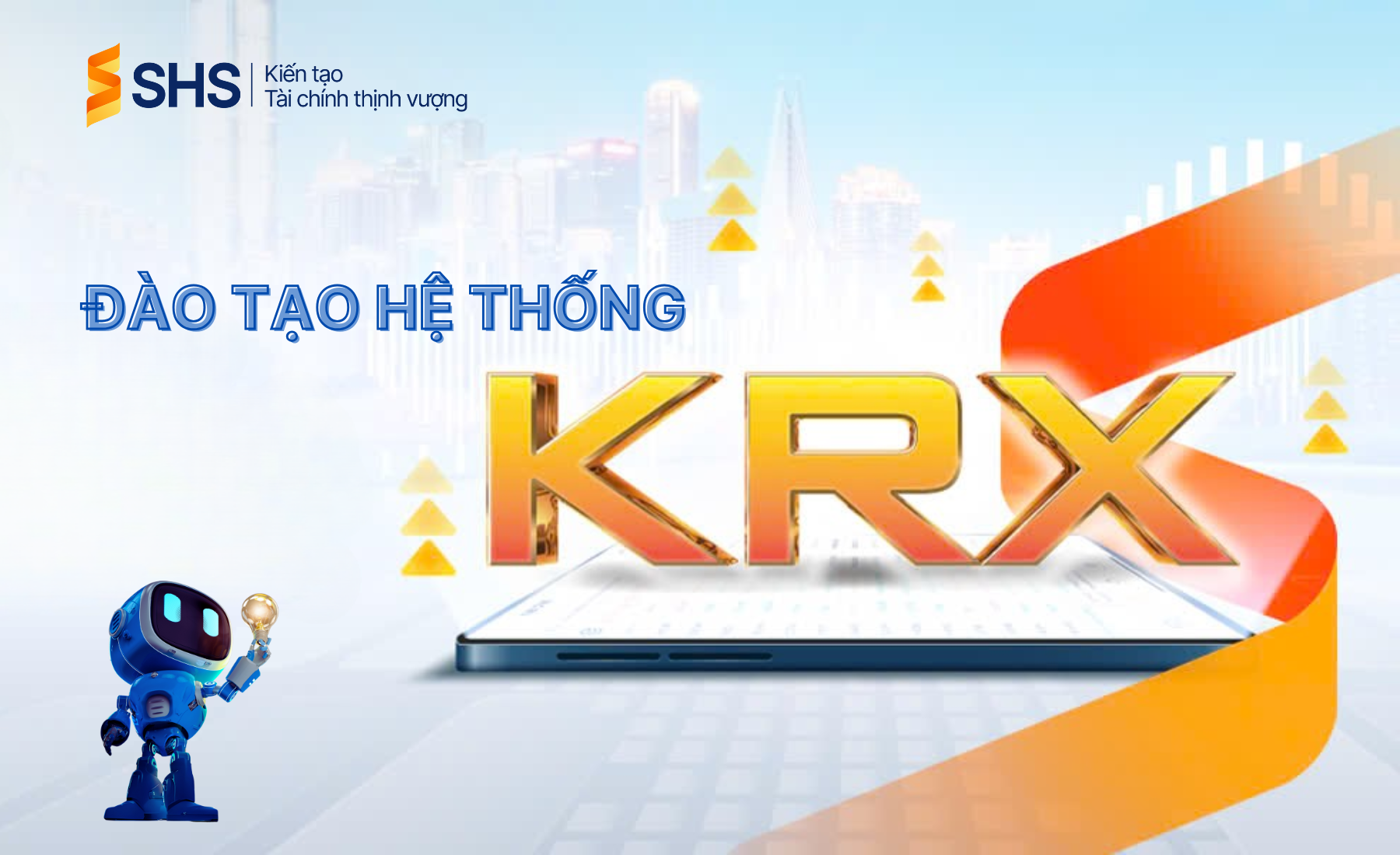 SHS - Đào tạo Hệ thống KRX