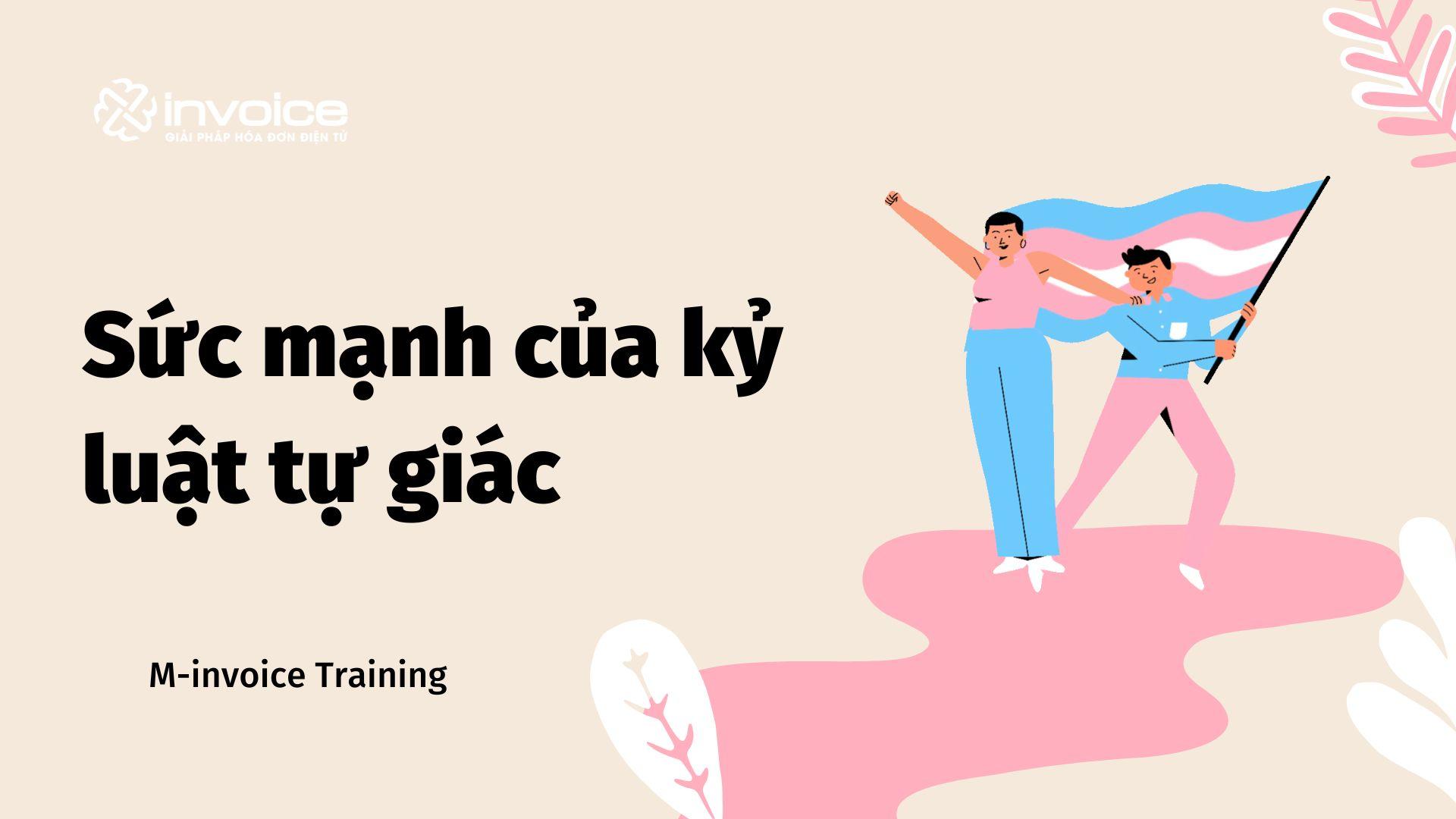 Sức mạnh của kỷ luật tự giác