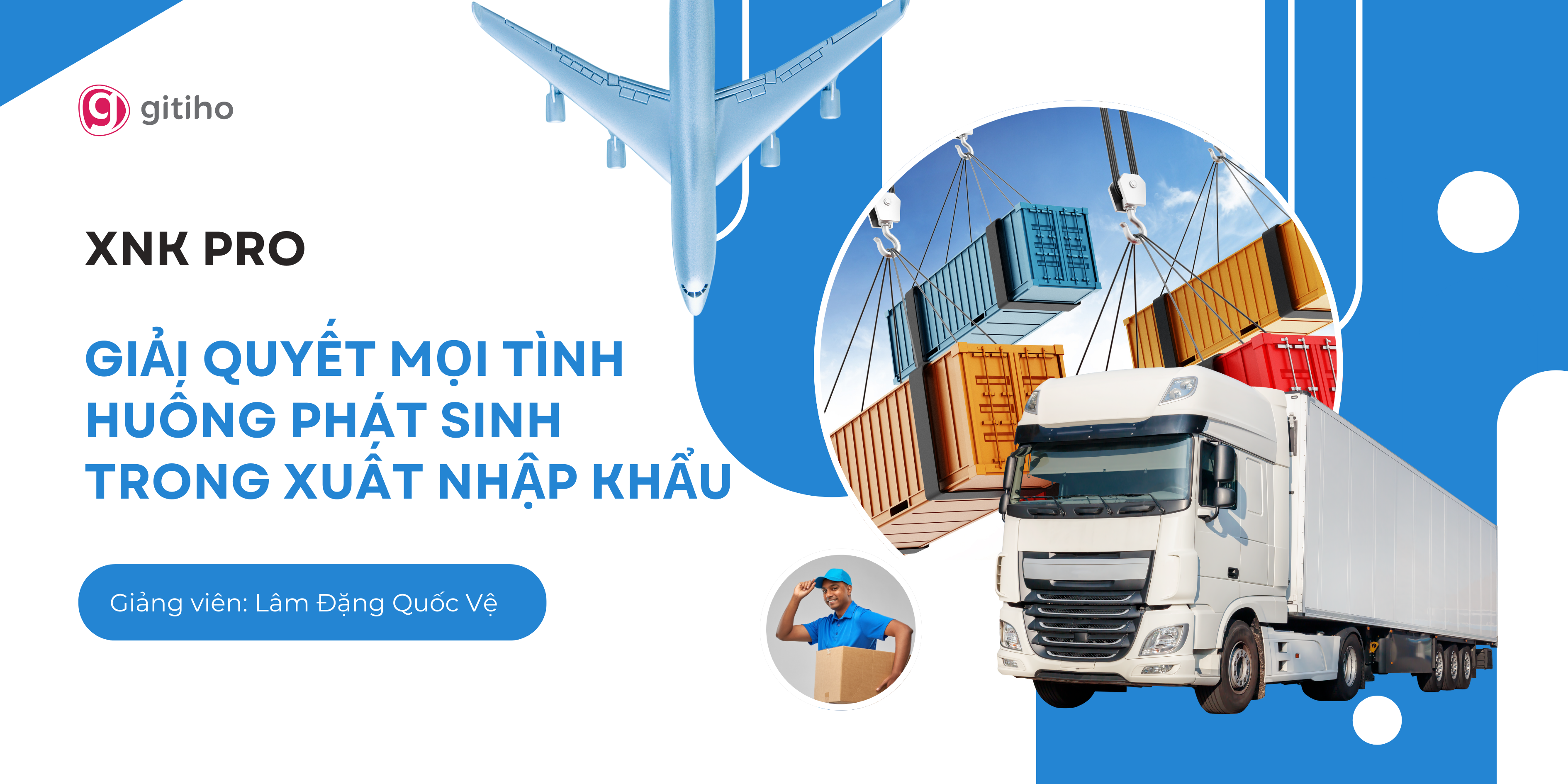 Tình huống xuất nhập khẩu: Kịch bản xử lý và phòng ngừa rủi ro hiệu quả
