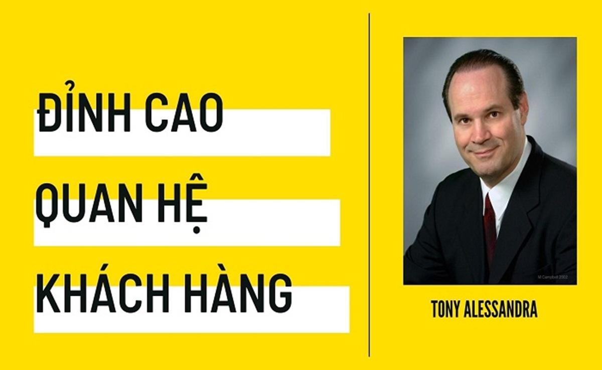 Tony Alessandra Đỉnh cao trong quan hệ khách hàng