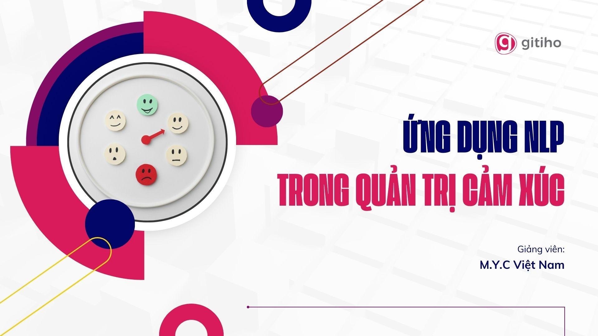 Ứng dụng NLP trong quản trị cảm xúc