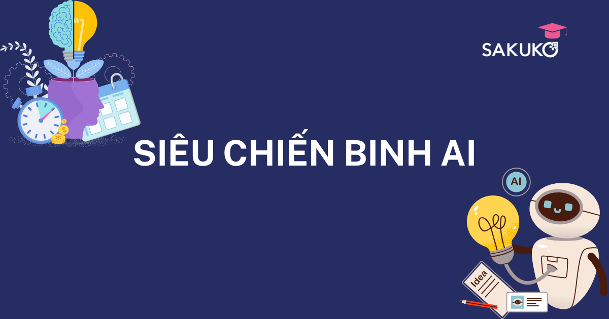 SIÊU CHIẾN BINH AI