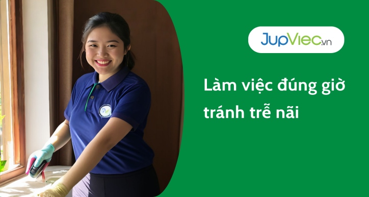 Làm việc đúng giờ tránh trễ nãi
