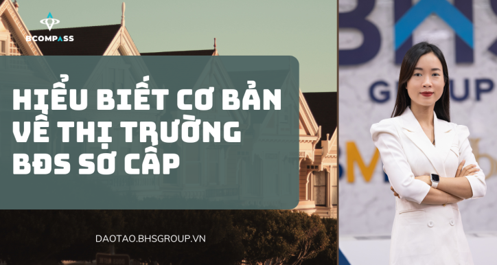 Hiểu biết về thị trường Bất động sản sơ cấp