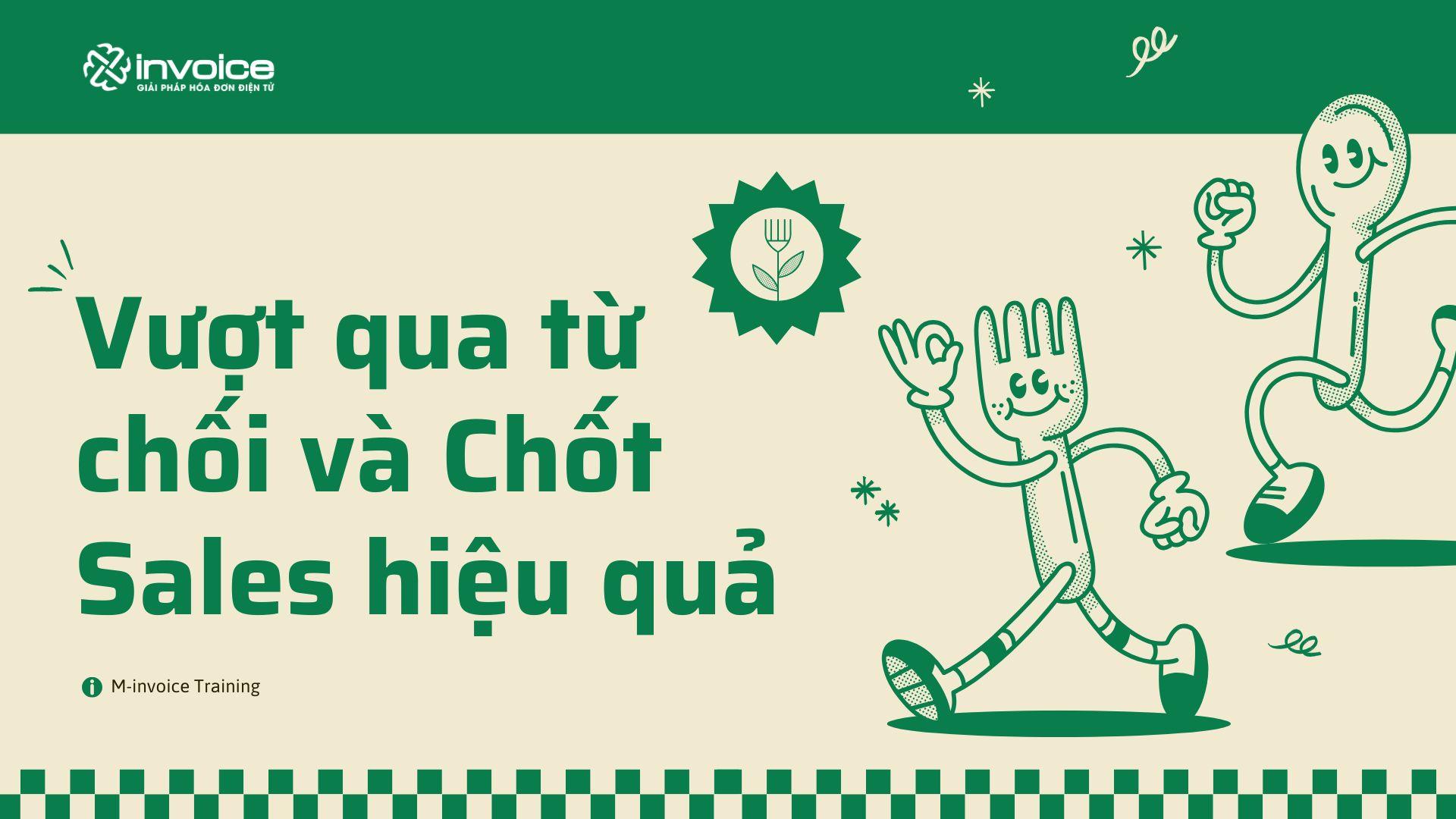 Vượt qua từ chối và Chốt sale hiệu quả