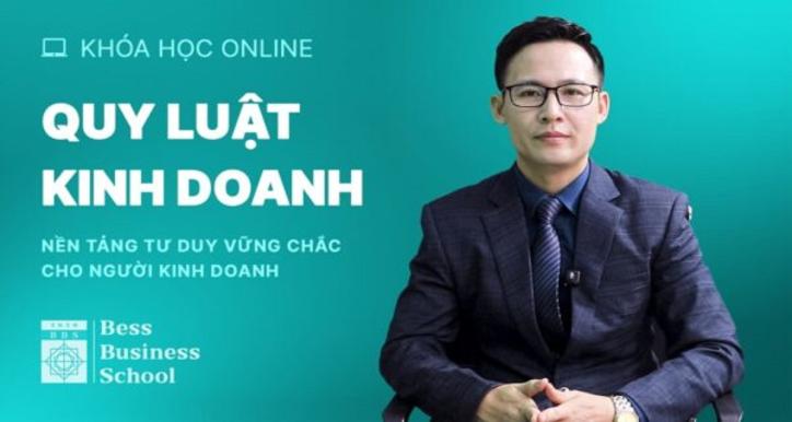 Quy luật Kinh doanh: Nền tảng phát triển bền vững