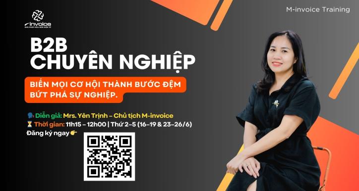 B2B CHUYÊN NGHIỆP - Biến mọi cơ hội thành bước đệm bứt phá sự nghiệp