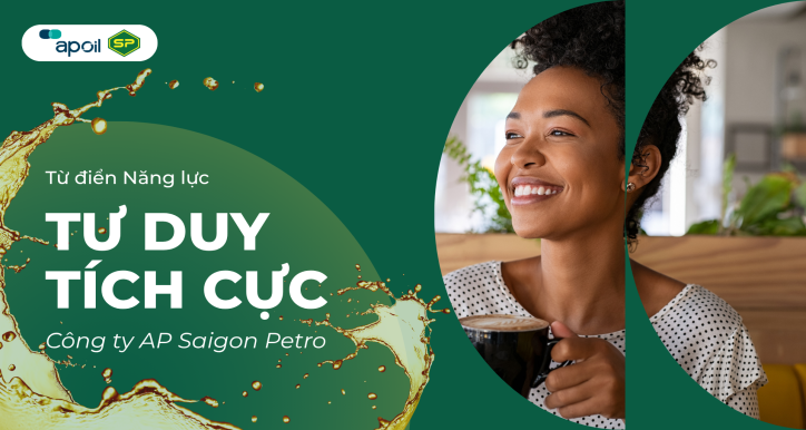 APSP - NĂNG LỰC LÕI 02: TƯ DUY TÍCH CỰC