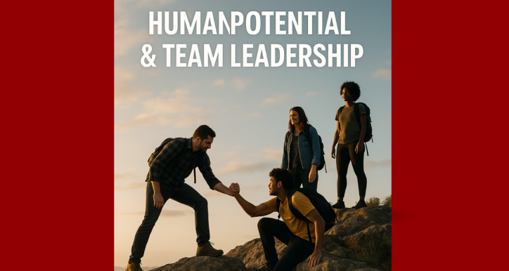 Human Potential and Team Leadership