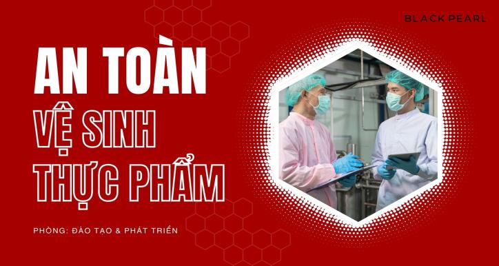 M2 - An Toàn Vệ Sinh Thực Phẩm
