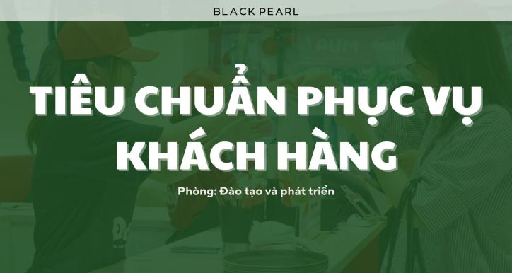 OFFLINE - Tiêu Chuẩn Phục Vụ Khách Hàng