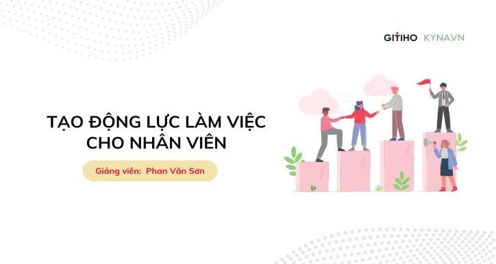 Nghệ thuật tạo động lực: Giữ lửa cho đội nhóm