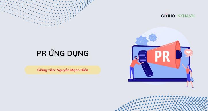 Applied PR: Quản trị hình ảnh & thương hiệu