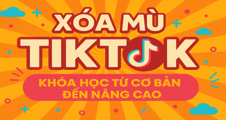Khóa học tiktok shop cho người mới bắt đầu