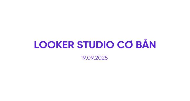 Looker studio cơ bản