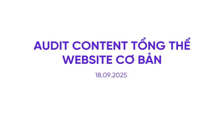 Audit content tổng thể website cơ bản